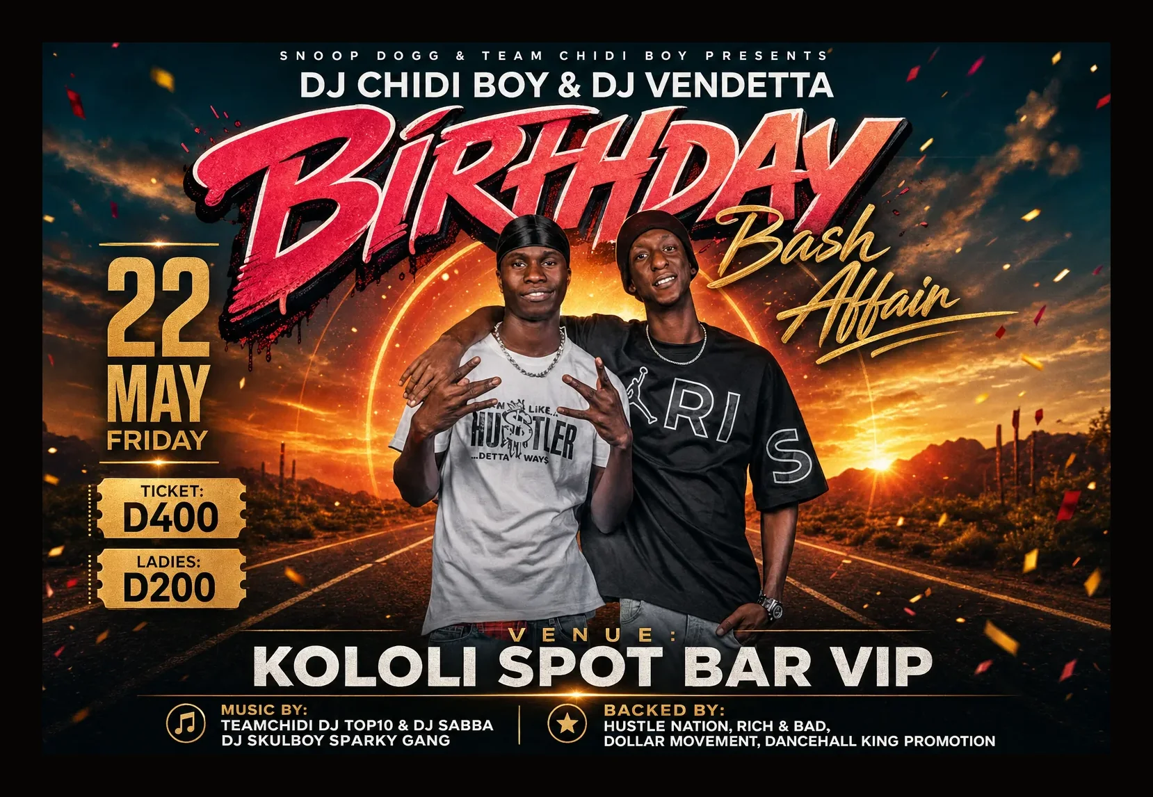 Birthday Bash Affair — DJ Chidi Boyer and DJ Vendetta, Friday 22 May, Kololi Spot Bar VIP